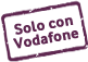 solo con vodafone