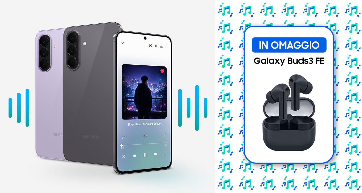 IN OMAGGIO Galaxy Buds3 FE